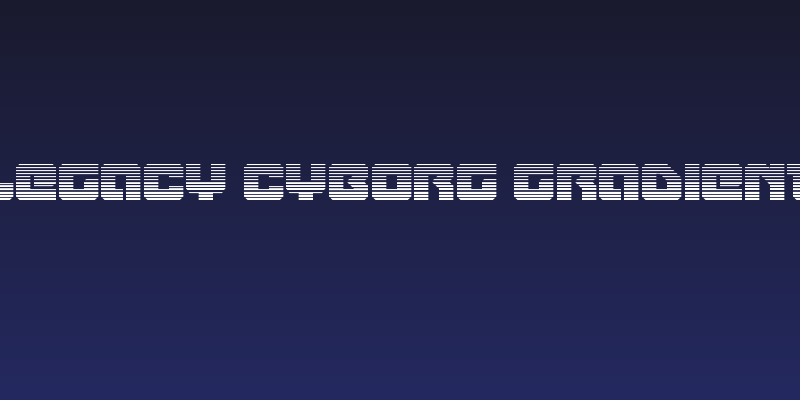 Legacy Cyborg Gradient Social Header