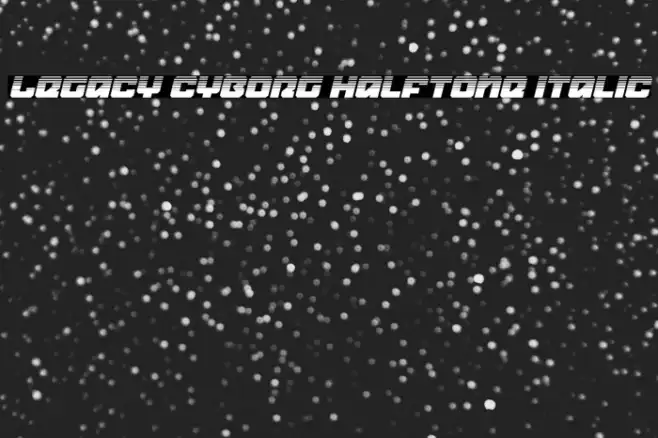 Legacy Cyborg Halftone Italic Example 2
