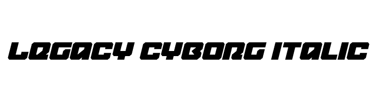 Legacy Cyborg Italic  Descarca Fonturi Gratis