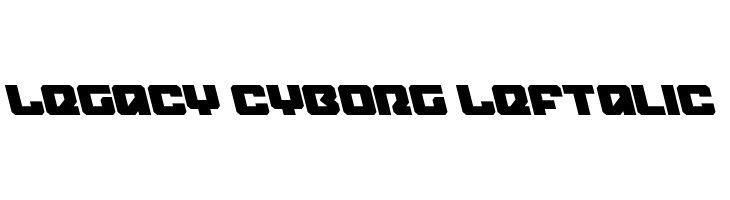 Legacy Cyborg Leftalic  नि: शुल्क फ़ॉन्ट्स डाउनलोड