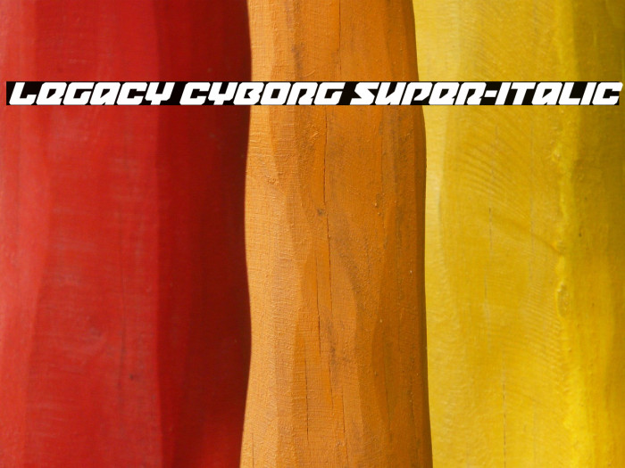 Legacy Cyborg Super-Italic Example 3