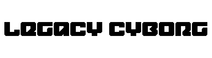 Legacy Cyborg  नि: शुल्क फ़ॉन्ट्स डाउनलोड