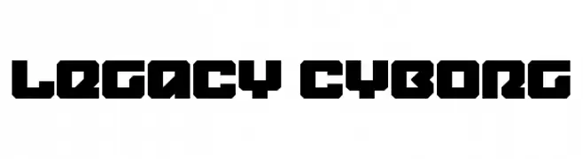 Legacy Cyborg  नि: शुल्क फ़ॉन्ट्स डाउनलोड