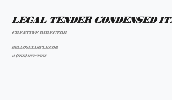 Legal Tender Condensed Italic Business Card