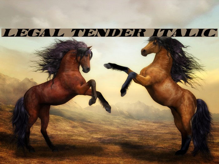 Legal Tender Italic Font examples