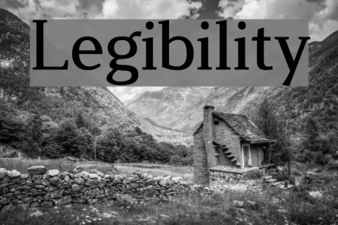 Legibility Example 1