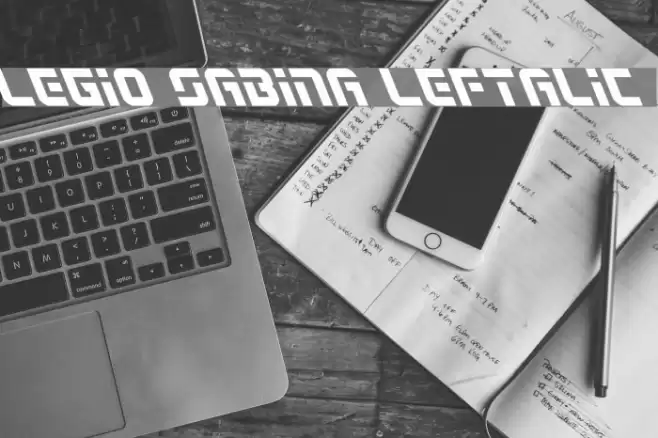 Legio Sabina Leftalic Font examples