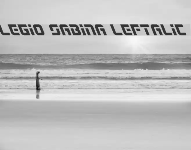 Legio Sabina Leftalic Font examples