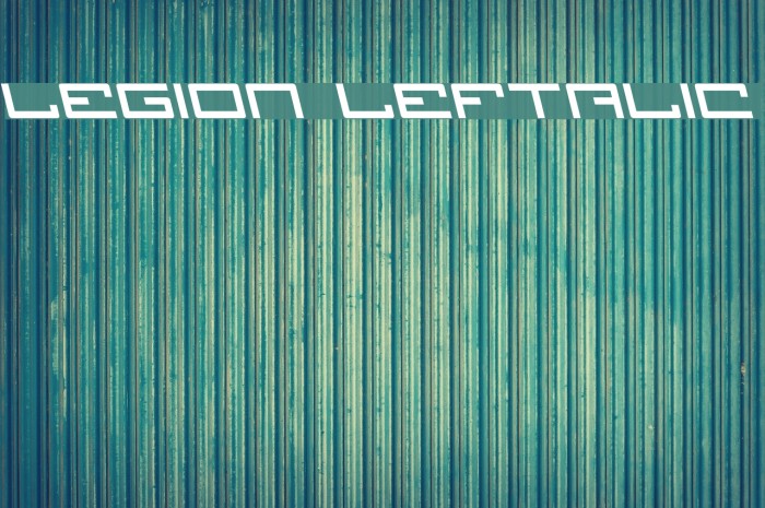 Legion Leftalic Font examples
