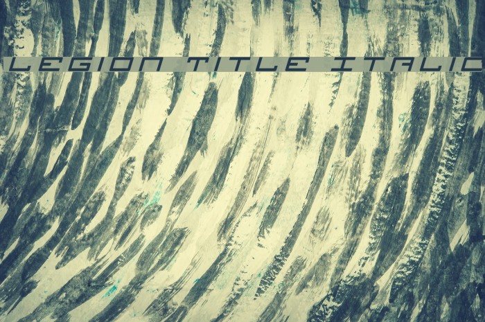 Legion Title Italic Font examples