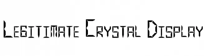 Legitimate Crystal Display  नि: शुल्क फ़ॉन्ट्स डाउनलोड