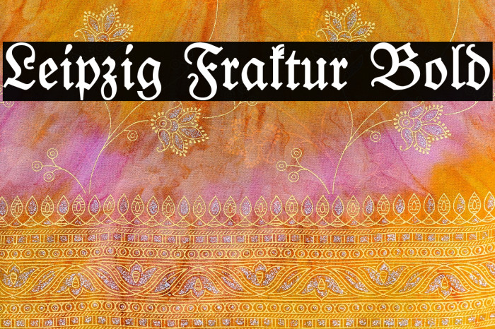Leipzig Fraktur Bold Example 1