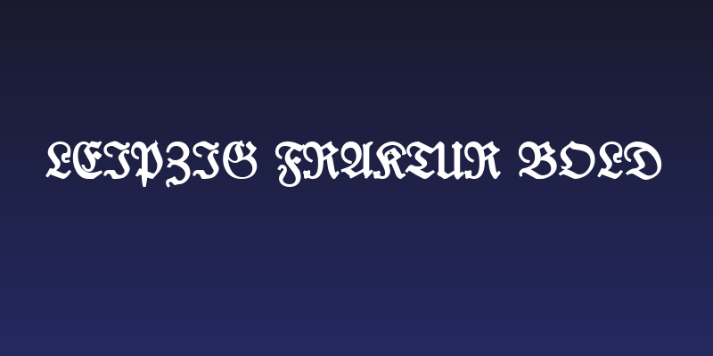Leipzig Fraktur Bold Social Header