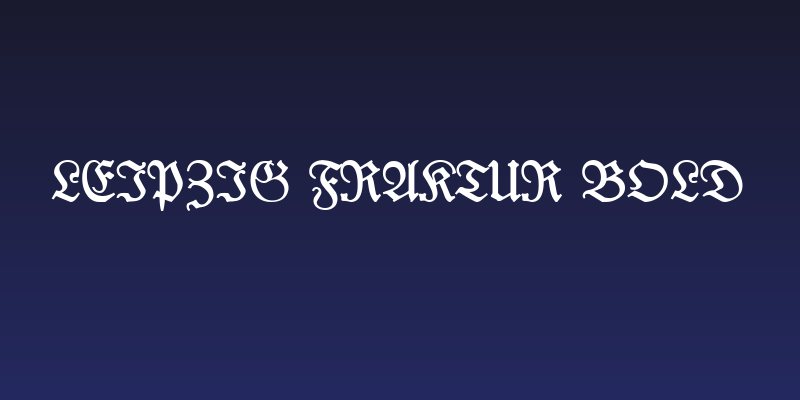 Leipzig Fraktur Bold Social Header