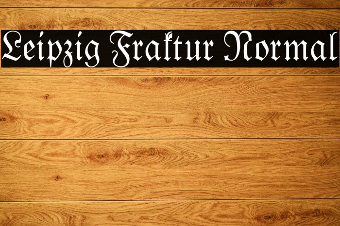 Leipzig Fraktur Normal Font examples