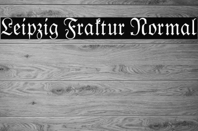 Leipzig Fraktur Normal Example 1
