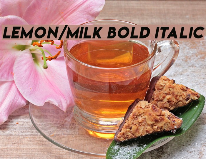 Lemon/Milk bold italic Font examples