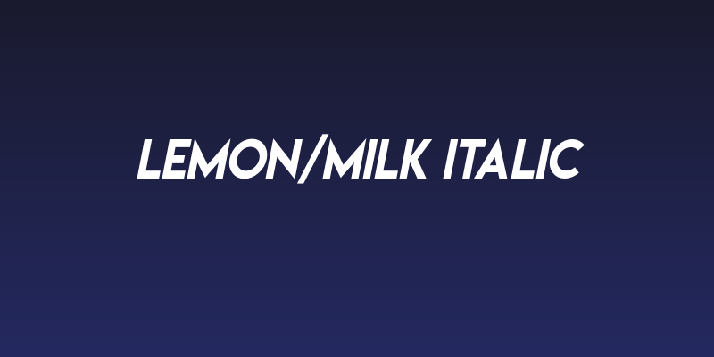 Lemon/Milk italic Social Header