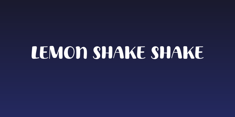 Lemon Shake Shake Social Header