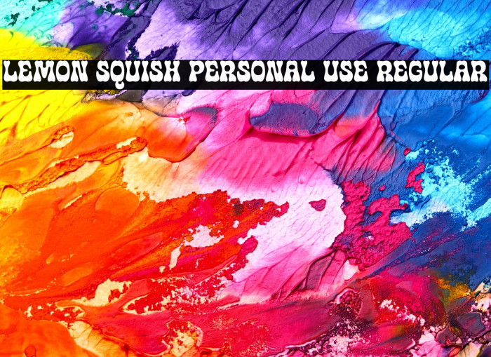Lemon Squish PERSONAL USE Regular Example 1