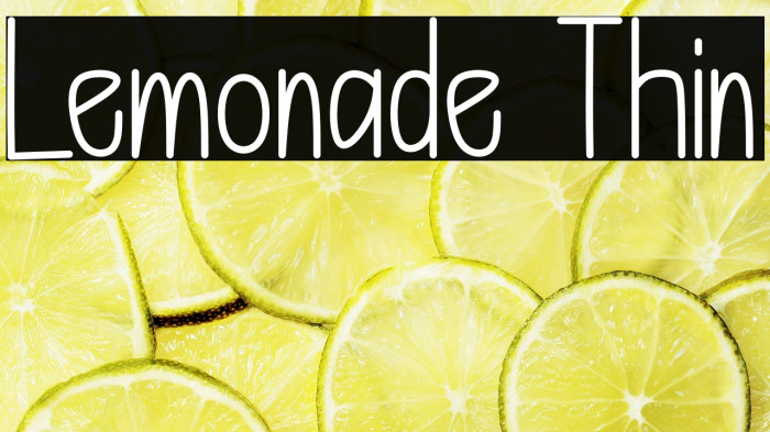 Lemonade Thin Example 3