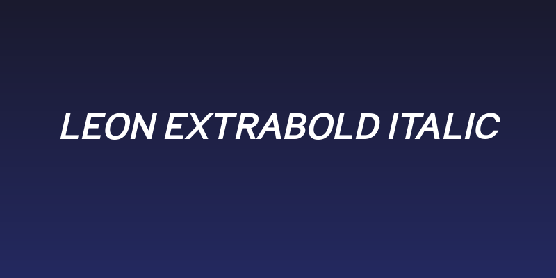 Leon ExtraBold Italic Social Header