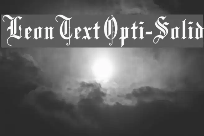 LeonTextOpti-Solid Font examples