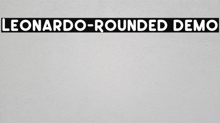 Leonardo-Rounded Demo フォント examples