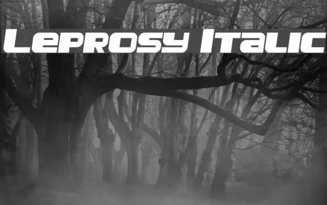 Leprosy Italic Font examples