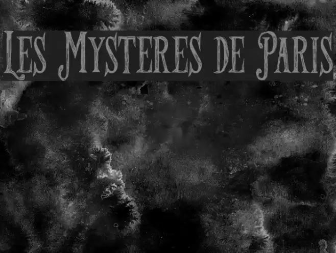 Les Mysteres de Paris Font examples