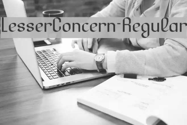 LesserConcern-Regular Font examples