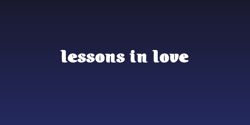 Lessons in Love Social Header