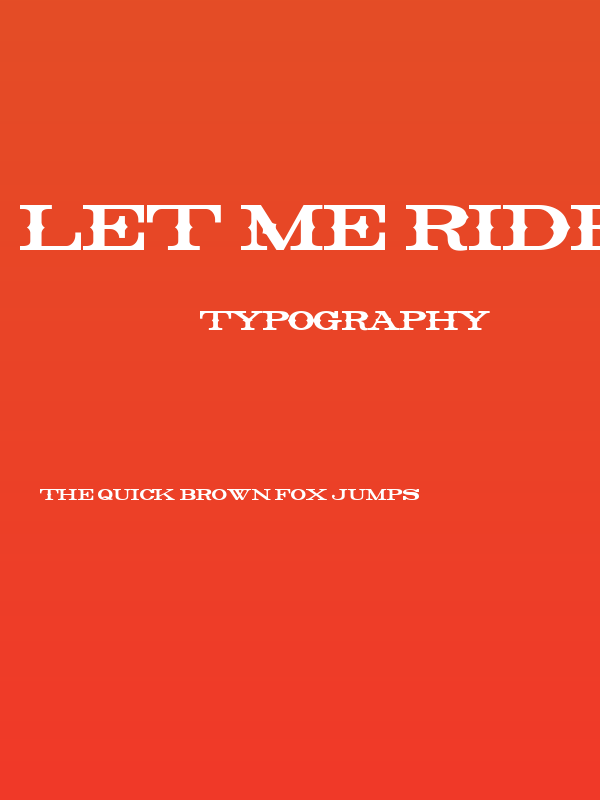 Let Me Ride Poster