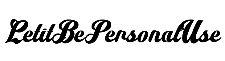 Let it Be Personal Use   Frei Schriftart Herunterladen