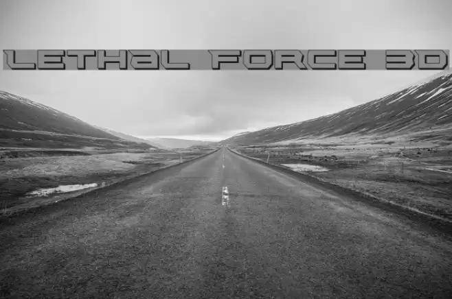 Lethal Force 3D Font examples