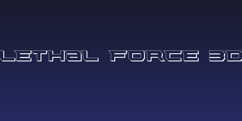 Lethal Force 3D Social Header