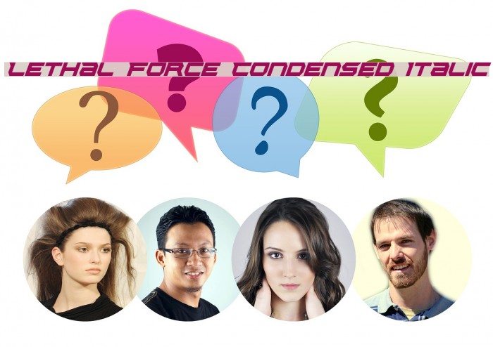 Lethal Force Condensed Italic Example 2