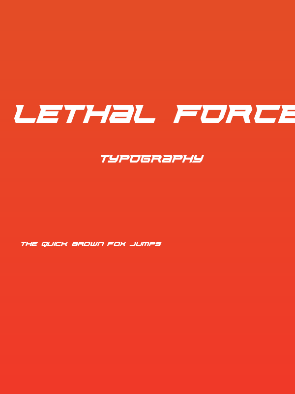 Lethal Force Condensed Italic Poster