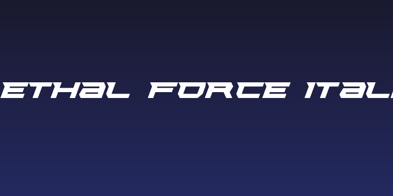 Lethal Force Italic Social Header