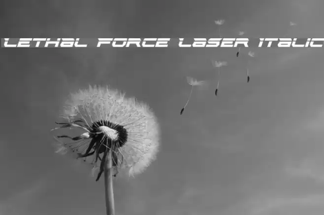 Lethal Force Laser Italic Font examples