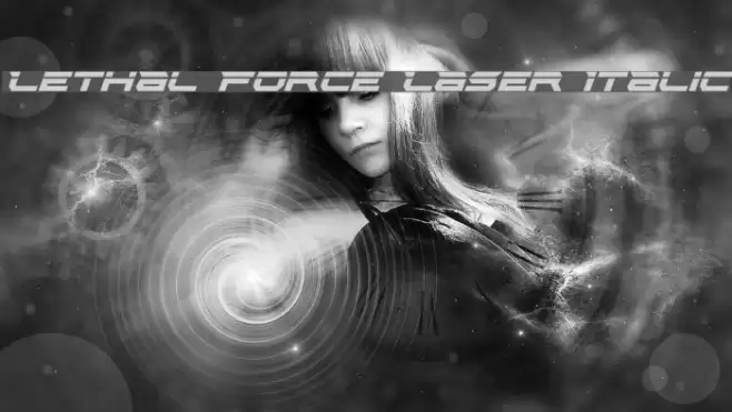 Lethal Force Laser Italic Font examples