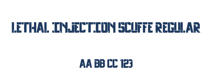 Lethal Injection Scuffe Regular Font Preview