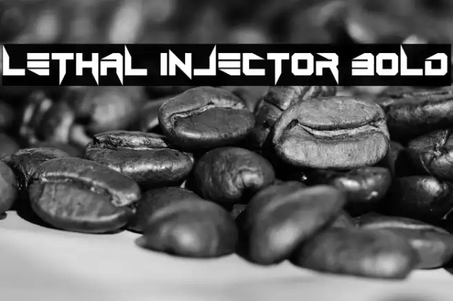 Lethal Injector Bold Example 2