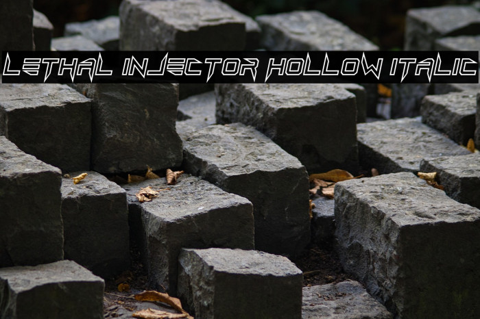 Lethal Injector Hollow Italic Example 3