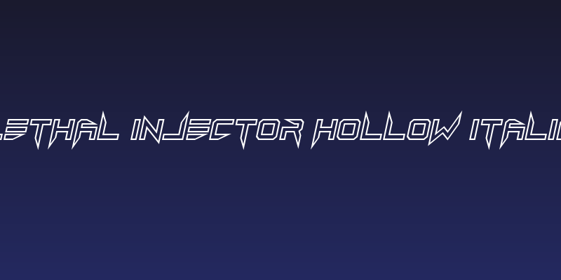 Lethal Injector Hollow Italic Social Header