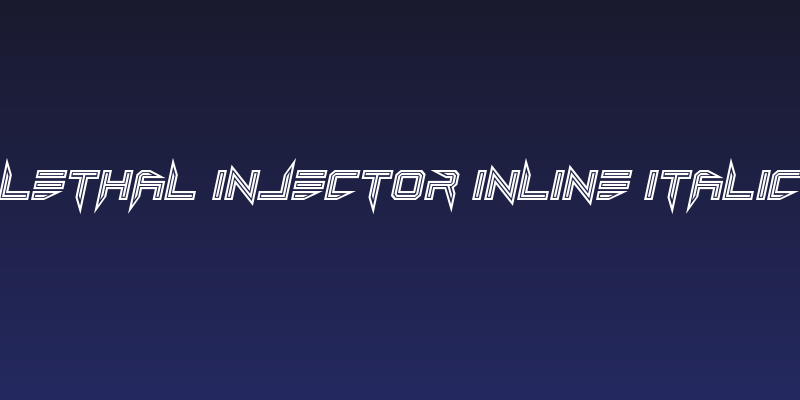 Lethal Injector Inline Italic Social Header