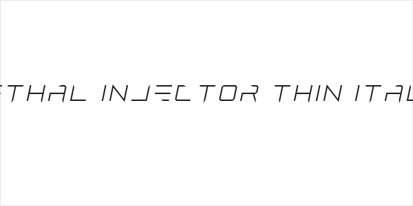 Lethal Injector Thin Italic Logo