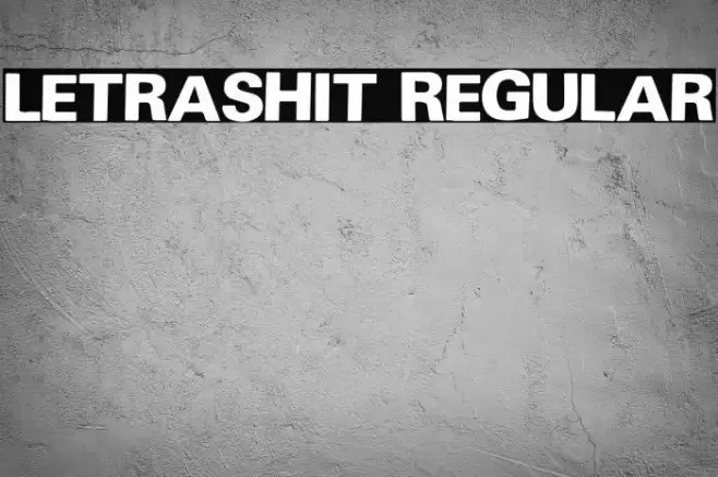 Letrashit Regular Font examples