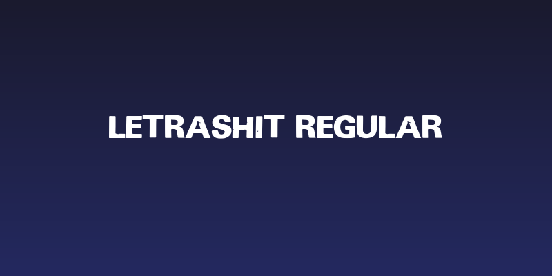 Letrashit Regular Social Header