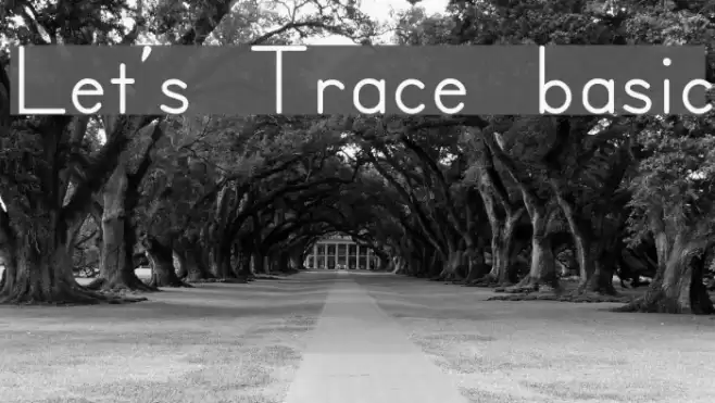 Let's Trace basic Font examples